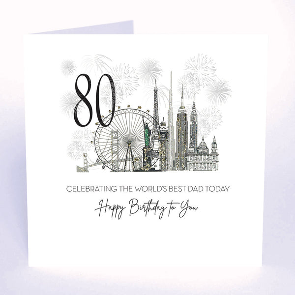 80 Celebrating the Worlds Best Dad Today Happy Birthday to You (World Monuments)