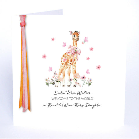 Welcome to the World, a Beautiful New Baby... (Giraffe)