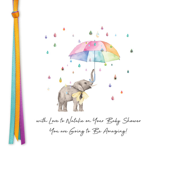 On Your Baby Shower, You are Going to be Amazing! (Elephant Rain)