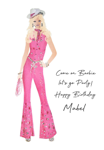 Come on Barbie let's go Party! Happy Birthday