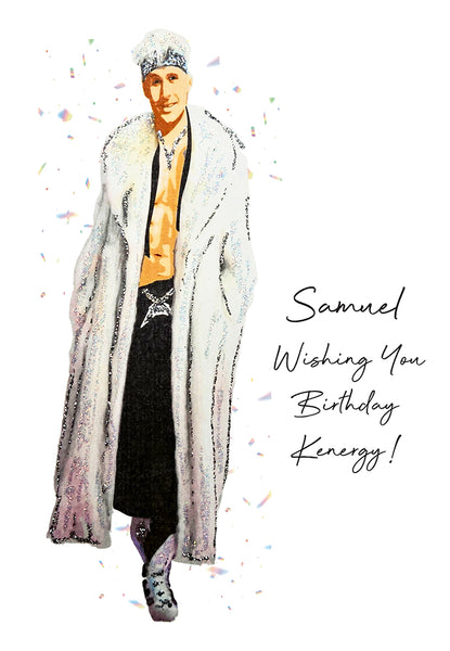 Wishing you Birthday Kenergy!