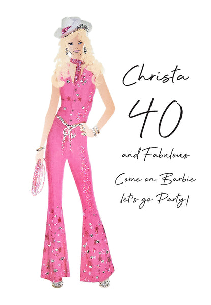 40 and Fabulous Come on Barbie Let's go Party!