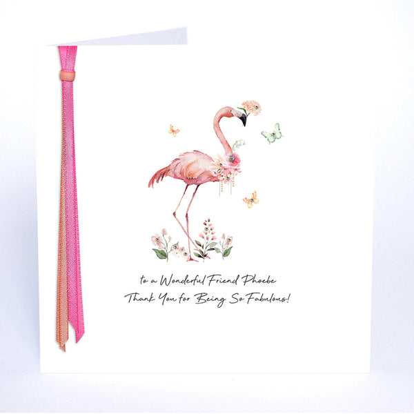 to a Wonderful Friend, Thank You for Being So Fabulous! (Flamingo)