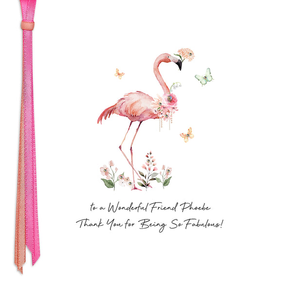 to a Wonderful Friend, Thank You for Being So Fabulous! (Flamingo)