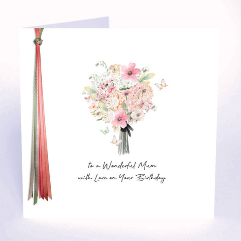To a Wonderful Mum with Love on Your Birthday (Bouquet)