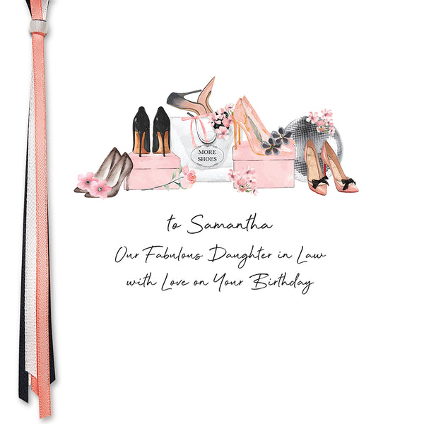 To our Fabulous Daughter in Law with Love on Your Birthday (Shoes)