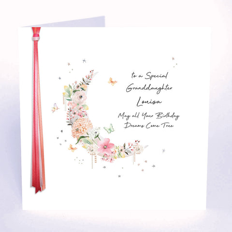 To a Special Granddaughter May all Your Birthday Dreams Come True (Moon)