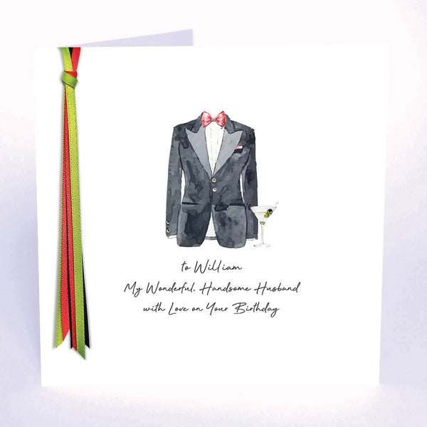 My Wonderful, Handsome Husband with Love on Your Birthday (Tuxedo)