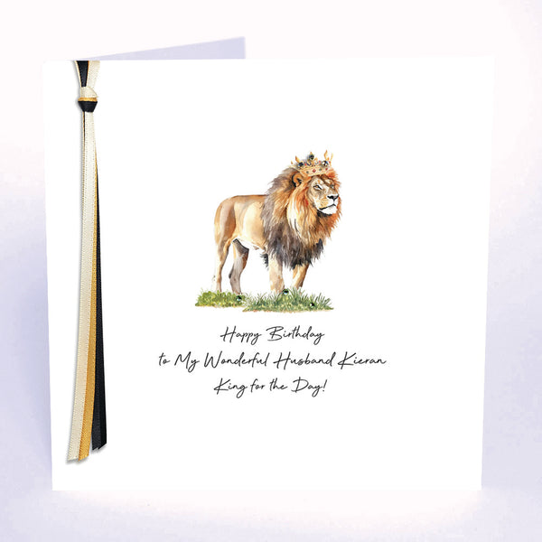 Happy Birthday to My Wonderful Husband King for the Day! (Lion)
