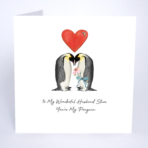 To My Wonderful Husband / Fiancé / Boyfriend You're My Penguin