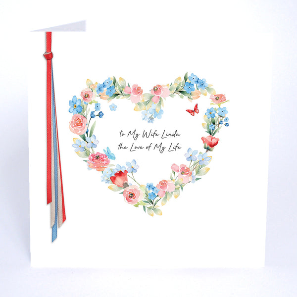 To My Wife the Love of My Life (Heart Wreath)