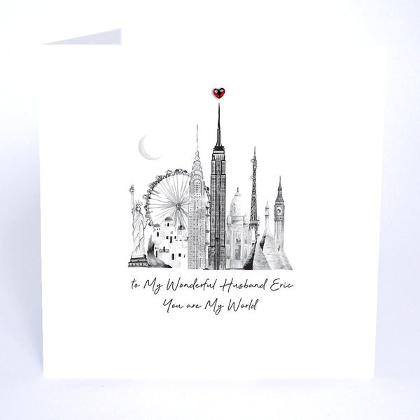 To My Wonderful Husband You Are My World (World Monuments)