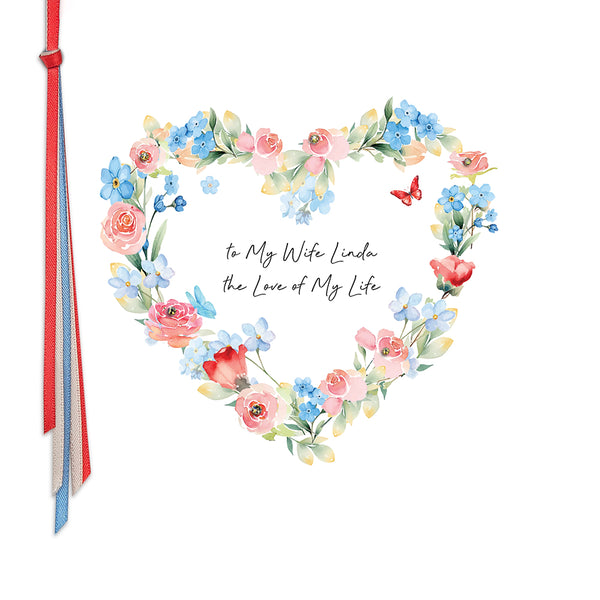 To My Wife the Love of My Life (Heart Wreath)