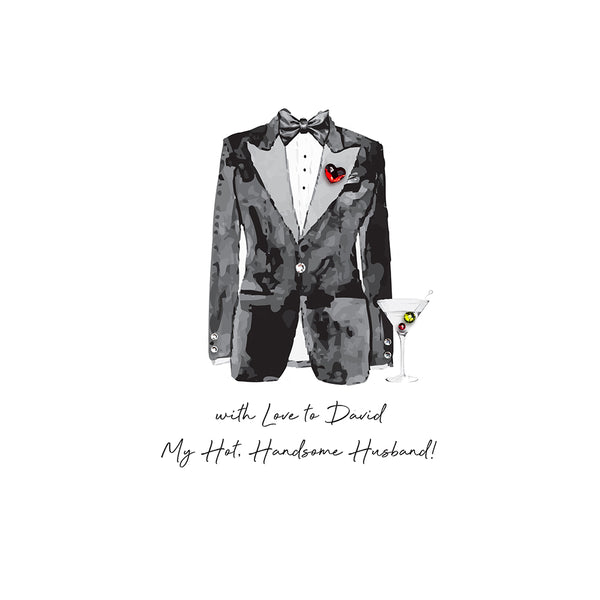 With Love to My Hot, Handsome Husband!