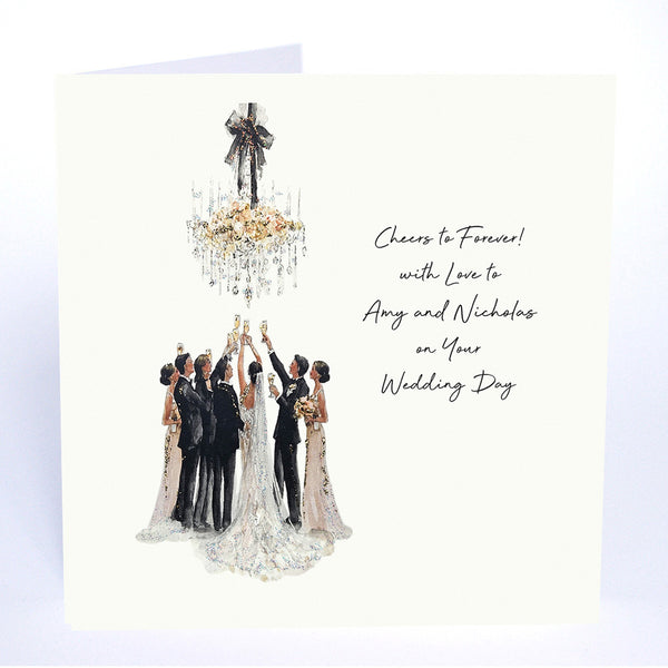 Cheers to Forever! With Love on Your Wedding Day