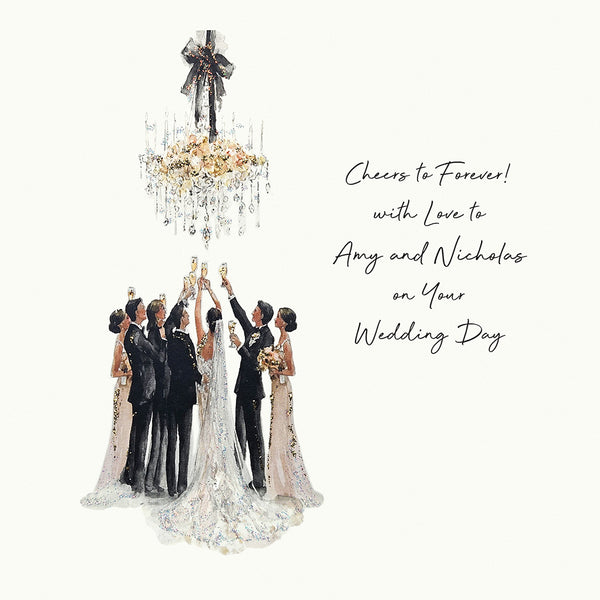 Cheers to Forever! With Love on Your Wedding Day