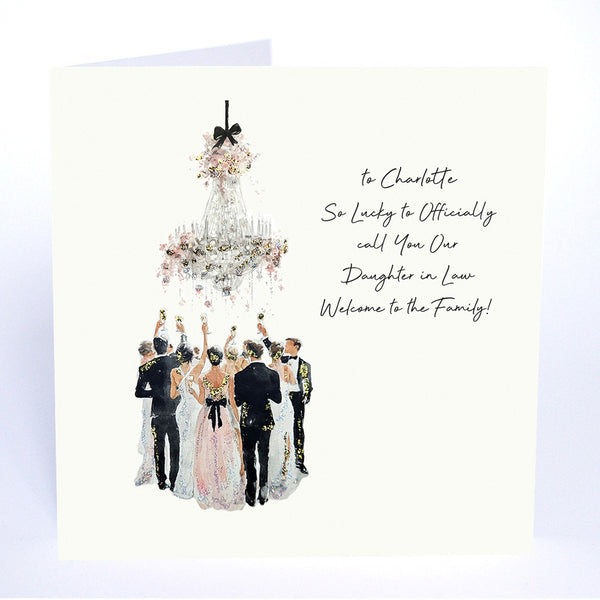 So Lucky to Officially call You Our Daughter in Law