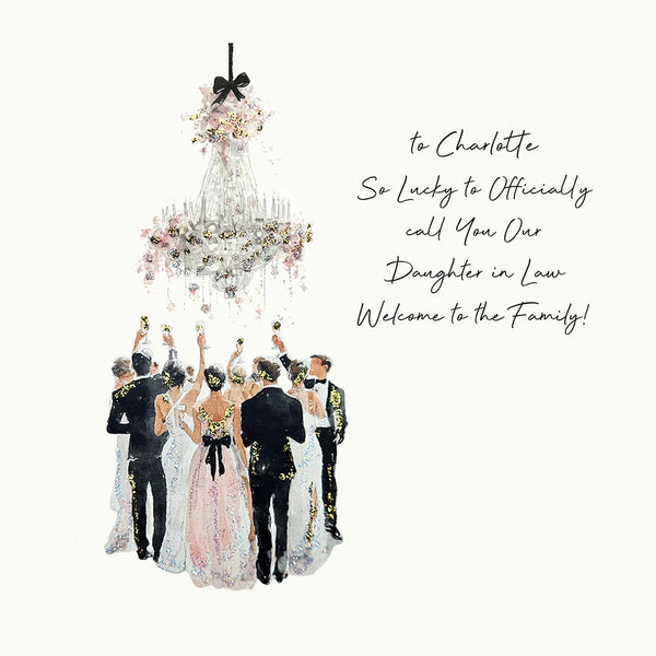 So Lucky to Officially call You Our Daughter in Law