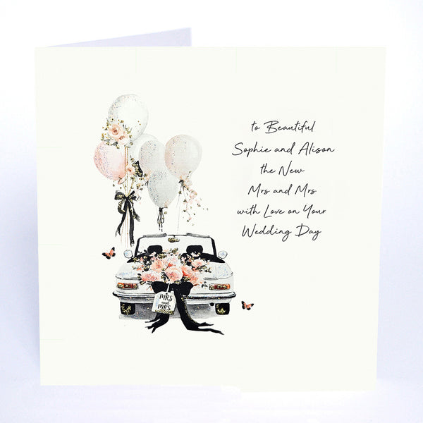 To the New Mrs and Mrs with Love on Your Wedding Day (Wedding Car)