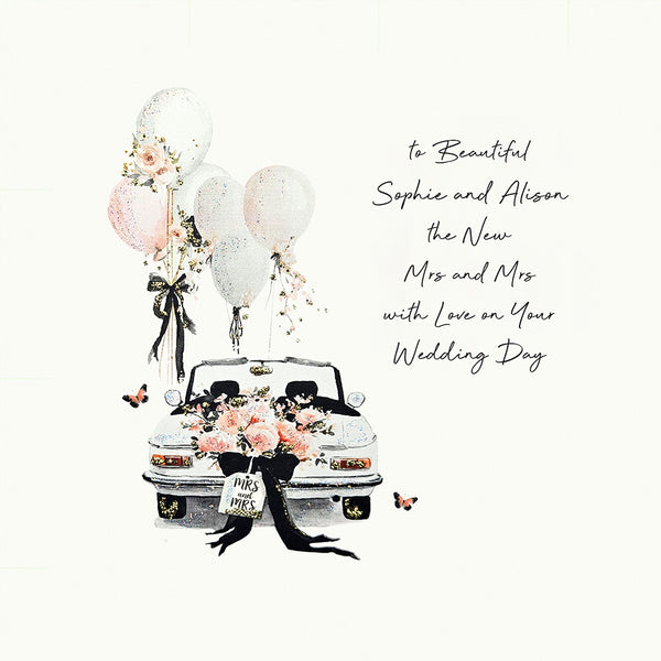 To the New Mrs and Mrs with Love on Your Wedding Day (Wedding Car)