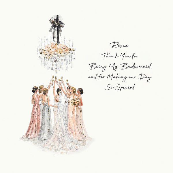 Thank You for Being My Bridesmaid and for Making our Day So Special (Bridesmaid Thank You)