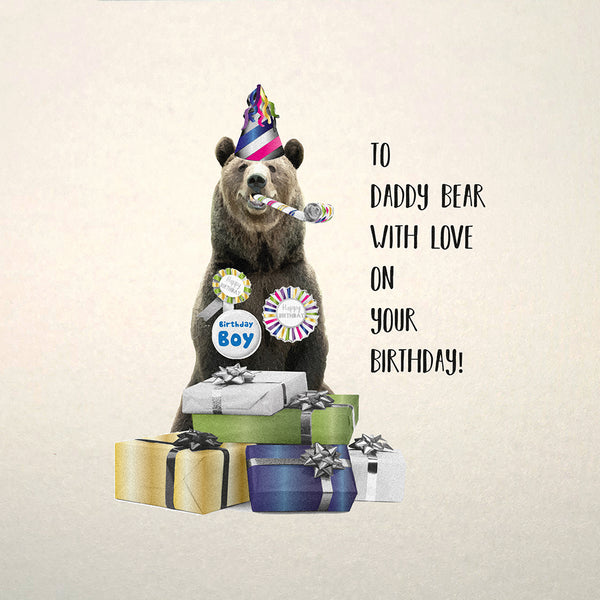 To Daddy Bear, With Love on Your Birthday