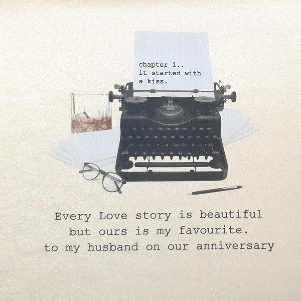 Every Love Story is Beautiful - Husband Anniversary