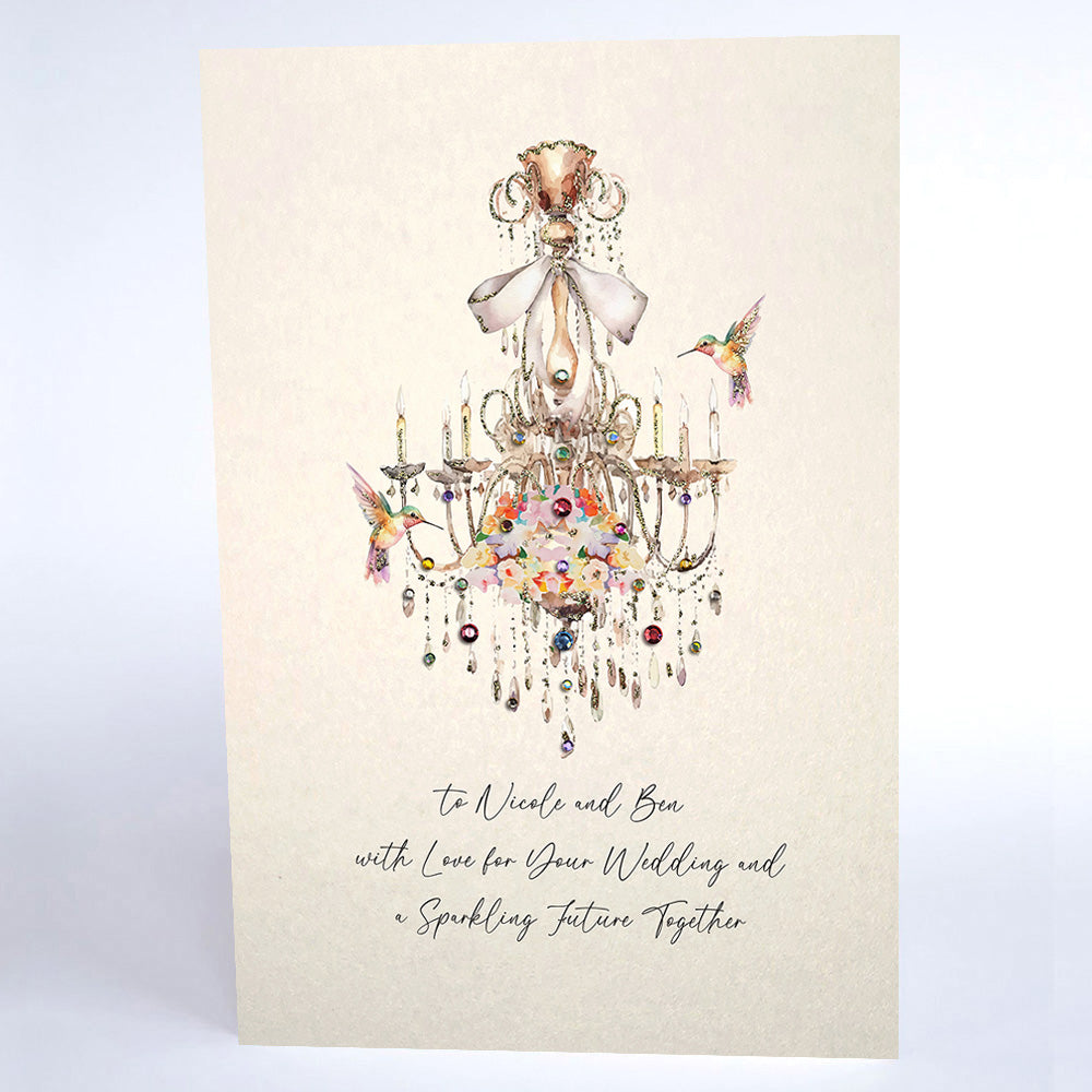 With Love for Your Wedding and a Sparkling Future Together (Chandelier)