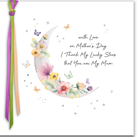 With Love on Mother's Day I Thank My Lucky Stars that You are My Mum (Moon & Stars)