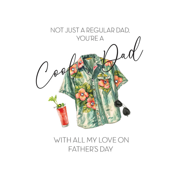 You're A Cool Dad