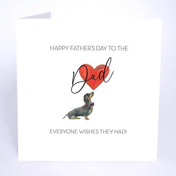 To the Dad Everyone Wishes They Had!