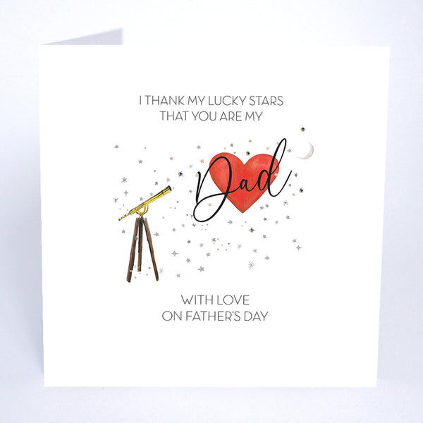 I Thank My Lucky Stars That You Are My Dad