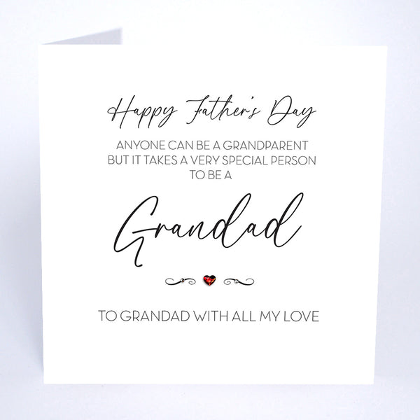 Any Man can be a Grandparent, but it takes a Very Special Person to be a Grandad