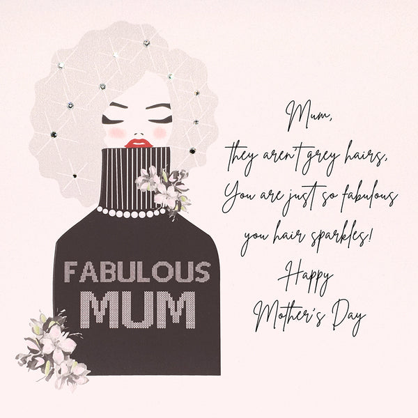 Fabulous Mum - Your Hair Sparkles