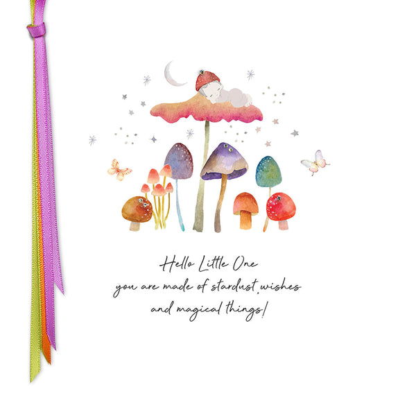 Hello Little One You Are Made Of Stardust, Wishes And Magical Things!
