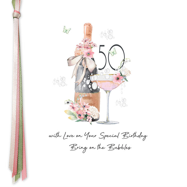 50 With Love On Your Special Birthday Bring On The Bubbles