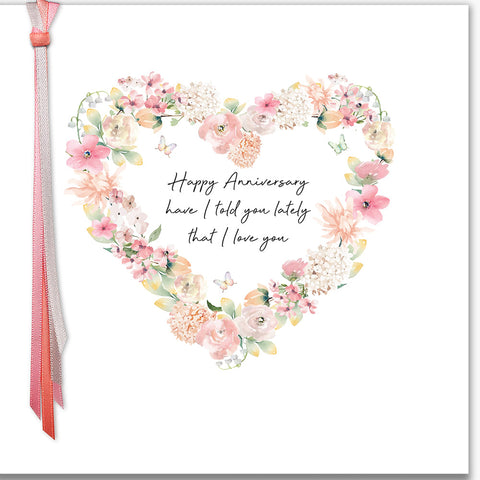 Happy Anniversary Have I Told You Lately That I Love You