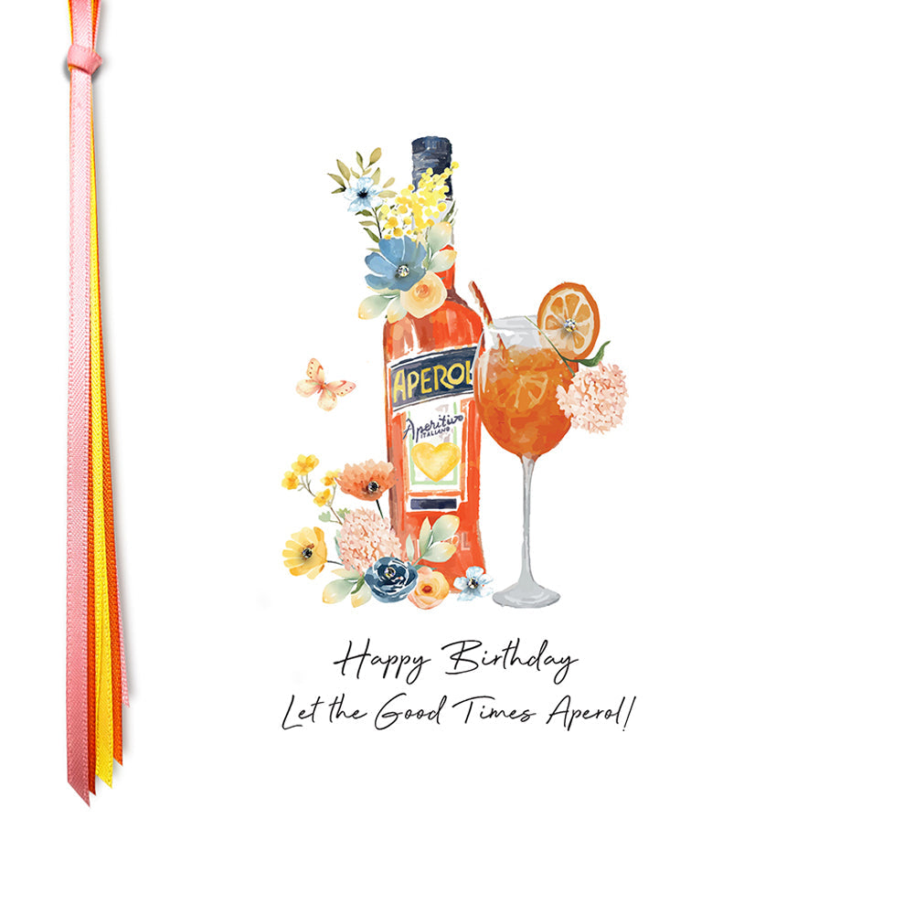 Happy Birthday Let The Good Times Aperol! – Five Dollar Shake