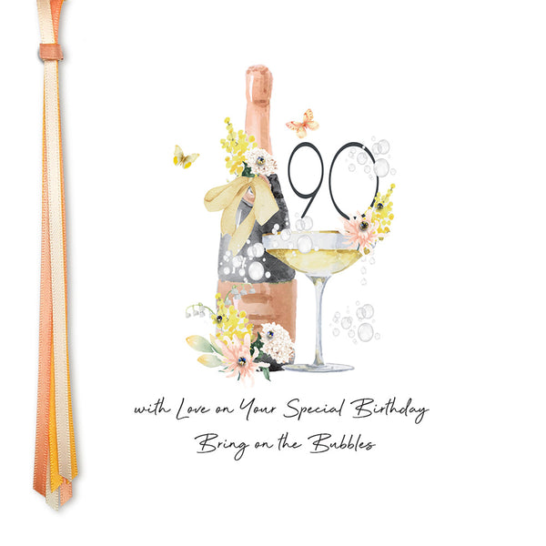 90 With Love On Your Special Birthday Bring On The Bubbles