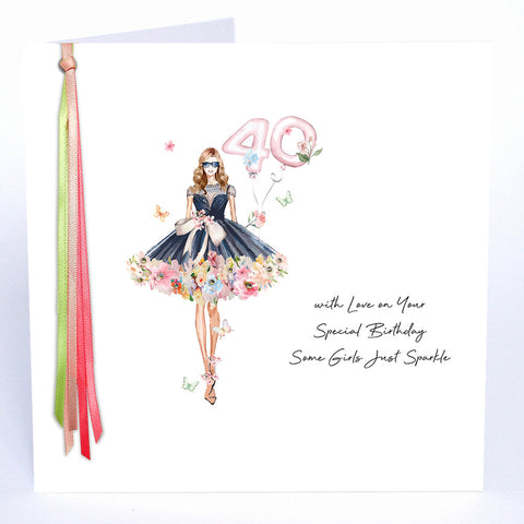 40 With Love On Your Special Birthday Some Girls Just Sparkle