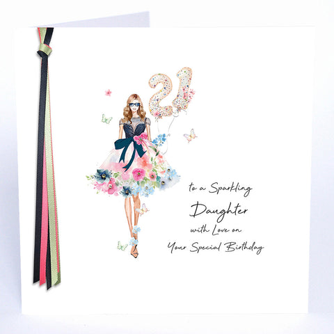 21 To A Sparkling Daughter With Love On Your Special Birthday