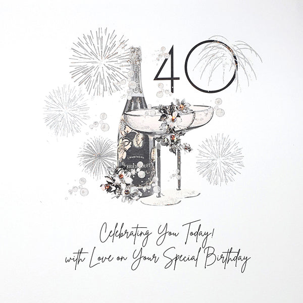 40 Celebrating You Today! With Love on Your Special Birthday