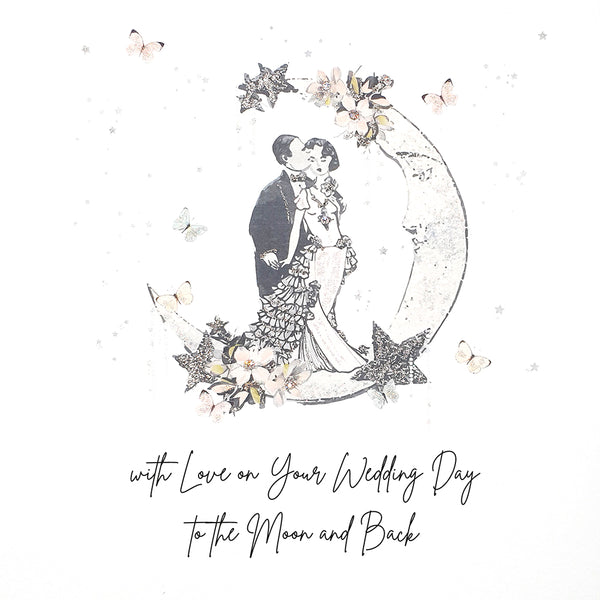 With Love on Your Wedding Day, to the Moon and Back