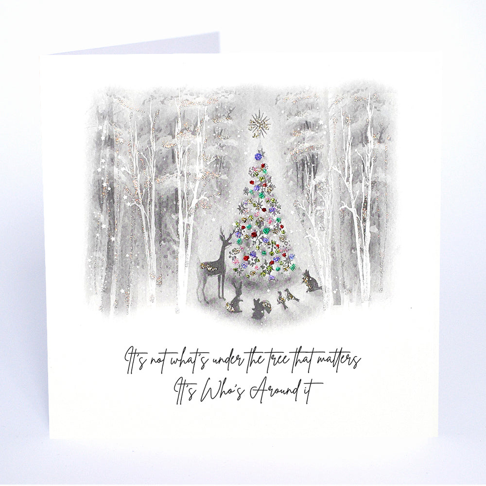 It's not what's under the tree that matters, It's Who's Around it