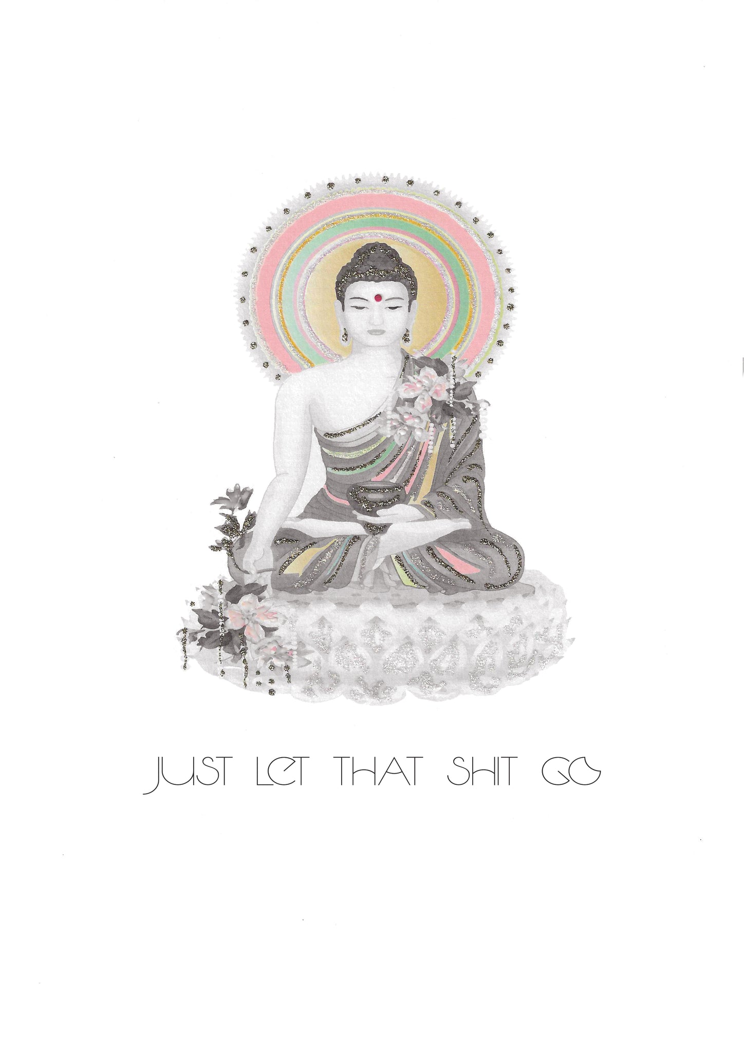 Buddha - Just Let That Shit Go