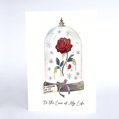 An Enchanted Rose To The Love Of My Life