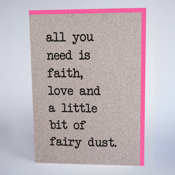 Faith, Love and a Little Bit Of Fairy Dust