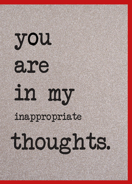 You Are In My Inappropriate Thoughts