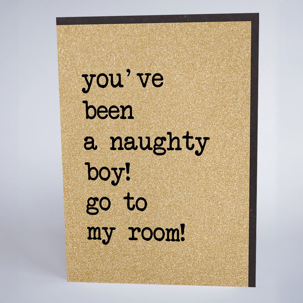 You've Been A Naughty Boy