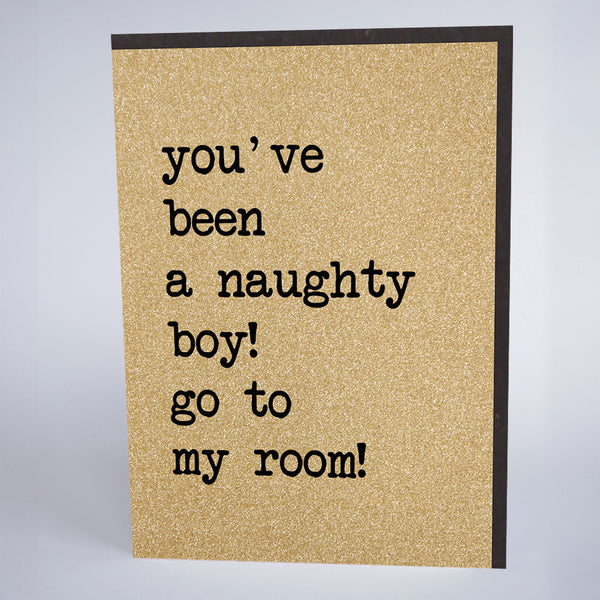You've Been A Naughty Boy